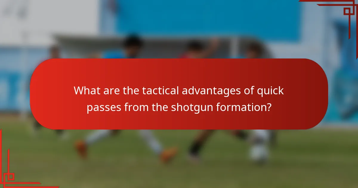 What are the tactical advantages of quick passes from the shotgun formation?